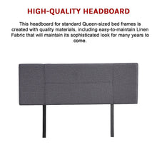 Load image into Gallery viewer, Linen Fabric Queen Bed Headboard Bedhead - Grey