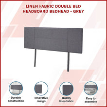 Load image into Gallery viewer, Linen Fabric Double Bed Headboard Bedhead - Grey
