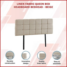Load image into Gallery viewer, Linen Fabric Queen Bed Deluxe Headboard Bedhead - Beige
