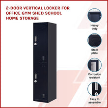 Load image into Gallery viewer, 2-Door Vertical Locker for Office Gym Shed School Home Storage
